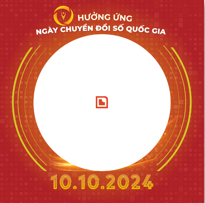 HƯỞNG ỨNG NGÀY CHUYỂN ĐỔI SỐ QUỐC GIA (10/10/2024)